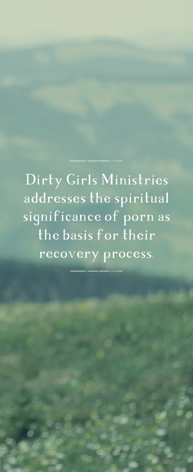 DIRTY GIRLS MINISTRIES - New Identity Magazine